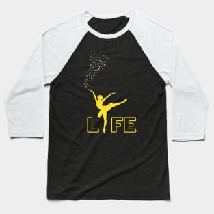 Dancer, Inspiration and Art Baseball T-Shirt